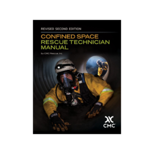 CMC Confined Space Rescue Technician Manual - 2nd Edition